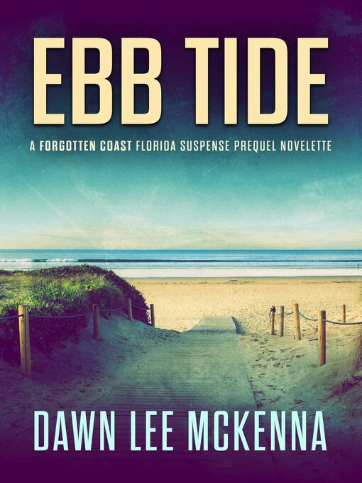 Title details for Ebb Tide by Dawn Lee McKenna - Available